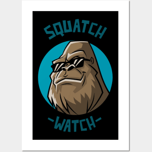 squatch watch Posters and Art